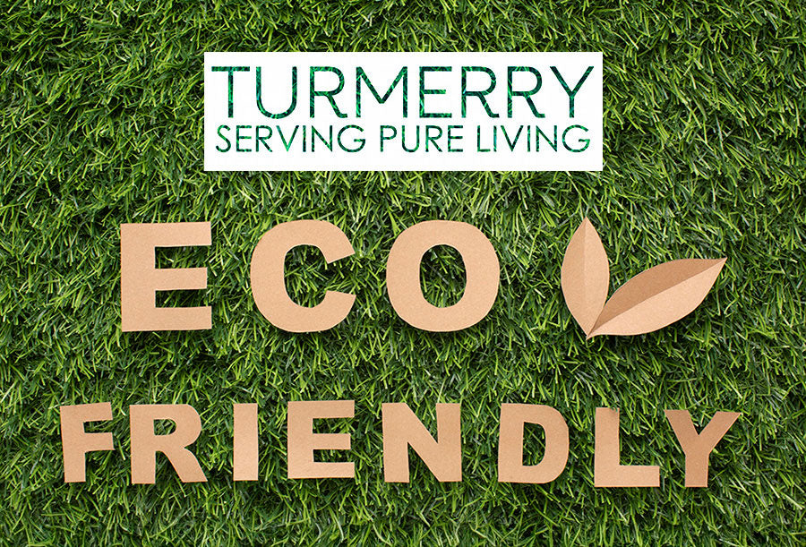 Turmerry eco friendliness
