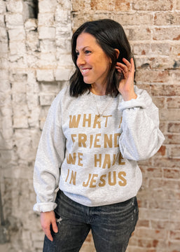 Friend In Jesus Crewneck