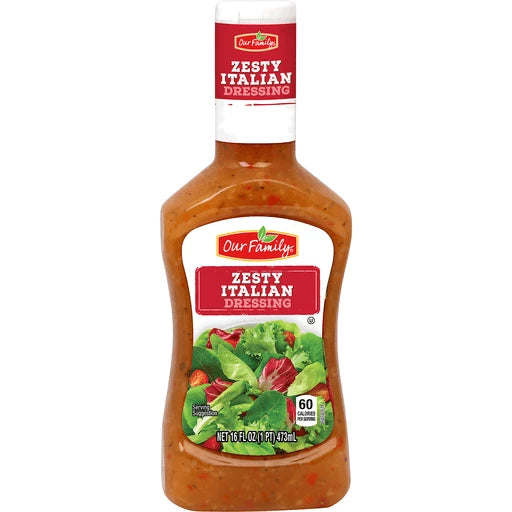 *Our Family Zesty Italian Salad Dressing 16oz