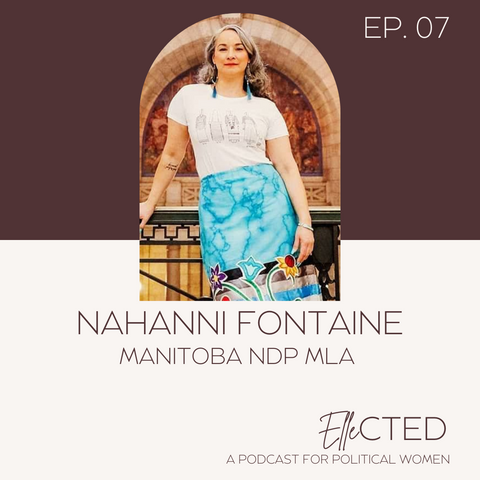 Nahanni Fontaine - Ellected Podcast