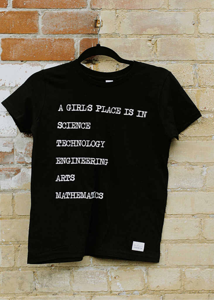 A Girl's Place Is In Science, Technology, Engineering, Arts and Mathem ...