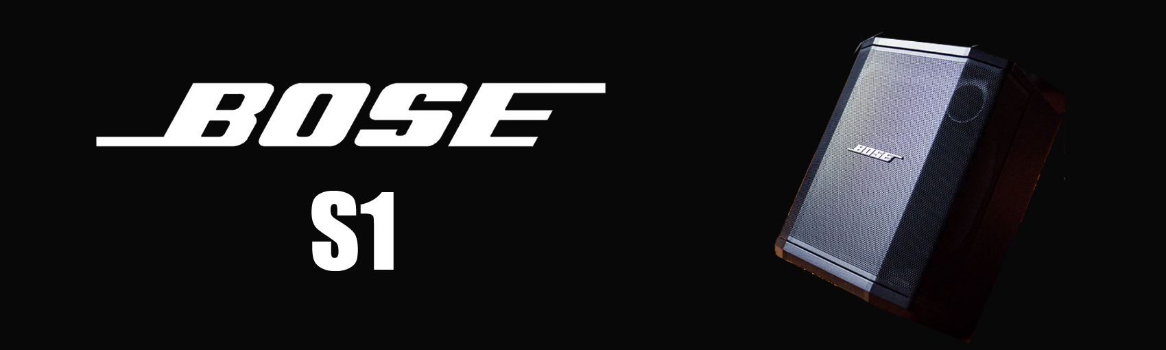 Bose-S1-Banner2