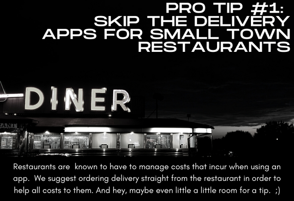 Pro Tip #1 Skip the Delivery Apps for Small Town Restaurants, photo of diner at night