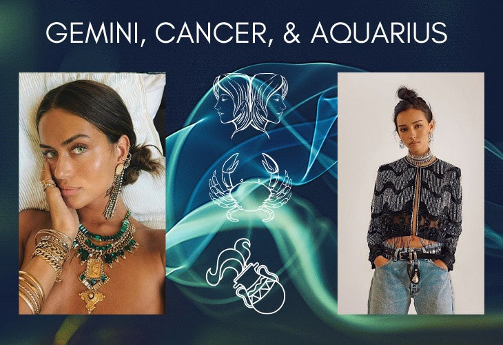 Gemini, Cancer and Aquarius on blue background with lifestyle images including DYLAN LEX jewelry