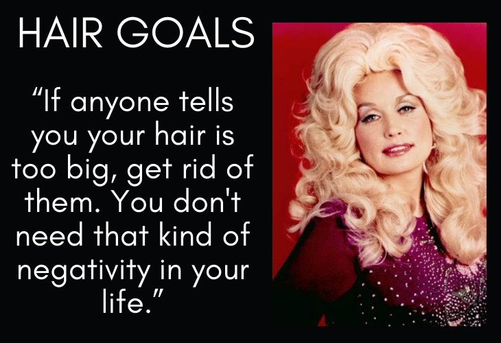 Dolly Parton in purple top 1970s with Hair Goals quote