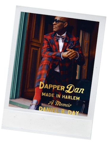 what Dapper Dan said - Fashion Handbook South Africa