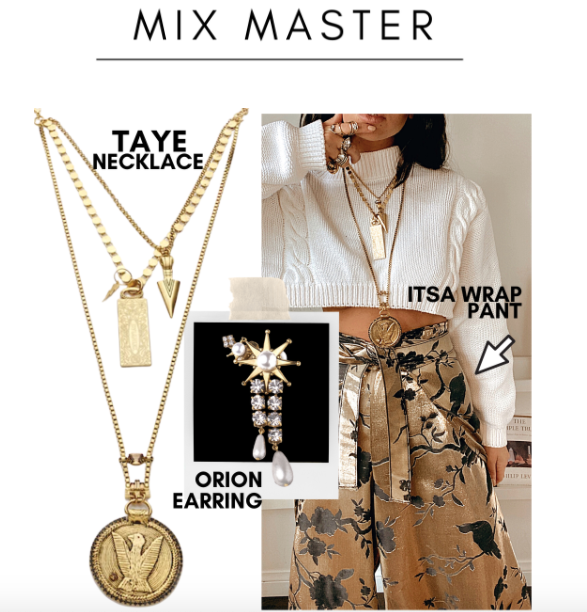 Mix Master jewelry set: DYLAN LEX Taye necklace, DYLAN LEX Orion earring, DYLAN LEX Itsa Wrap Pant
