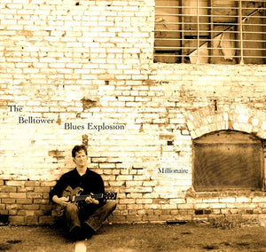 Belltower Blues Explosion - Millionaire - CD
