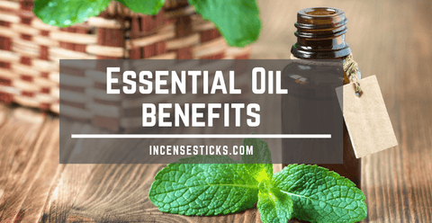 Indian Essential Oils benefits