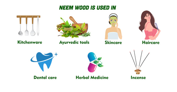 Various Uses of Neem Wood 