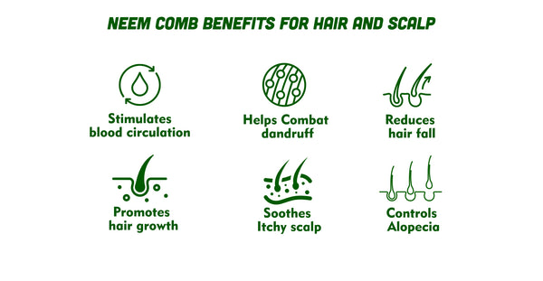 Benefits of Neem comb for Hair and scalp
