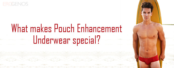 All About Pouch Enhancing Underwear - CoverMale Blog