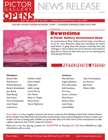 Experience "Downtime" as Pictor artists celebrate their Summer Invitational exhibition 2023! Featuring Denise Adler, Ruth Antrich, Michele Benjamin, Cindy Bernier, Barbara Brocklebank, David Bundy, Jean Bundy, Elaine Chao, Gail Comes, Linda Dujack, Linda Ganus, et al.