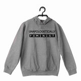 Light Grey  Feminista Feminism Unapologetically Feminist UNISEX HOODIE Sweatshirts