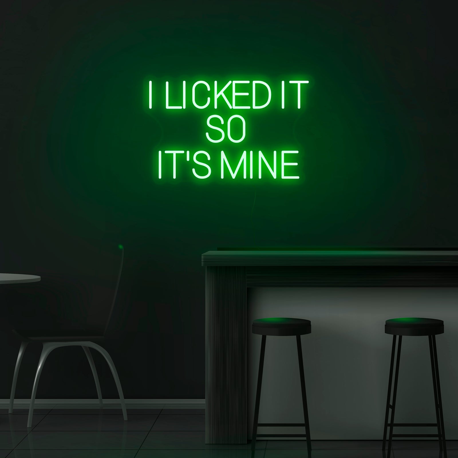 I Licked It So Its Mine Neon Sign Nuwave Neon