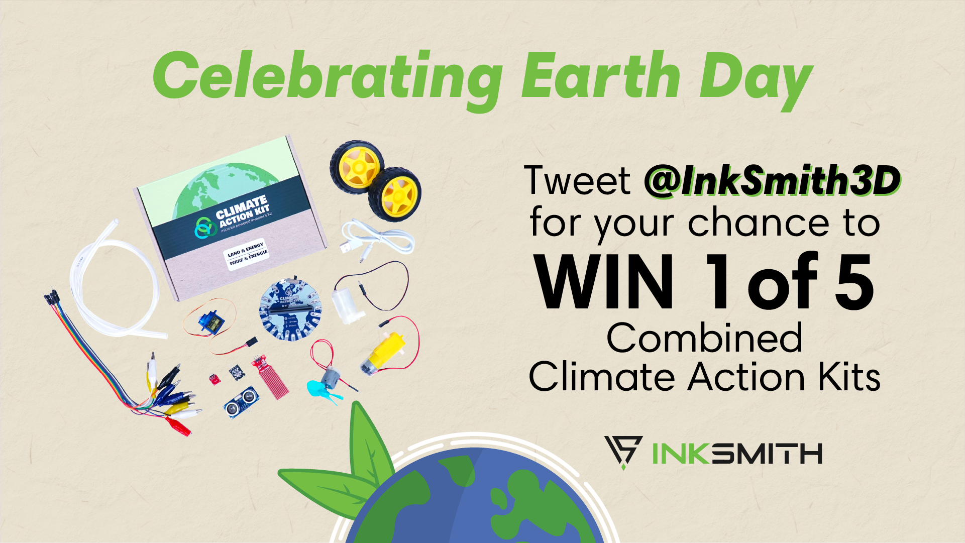 Celebrating Earth Day: Tweet @InkSmith3D for your chance to win 1 of 5 Combined Climate Action Kits