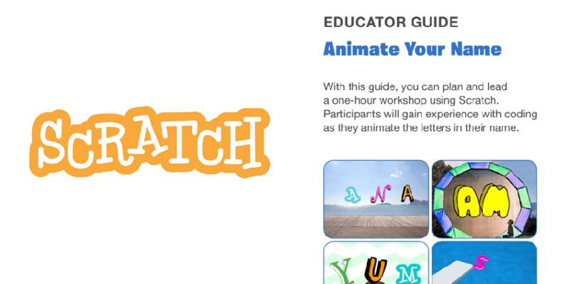 Scratch logo next to image of Educator Guide for a Scratch project titled Animate Your Name
