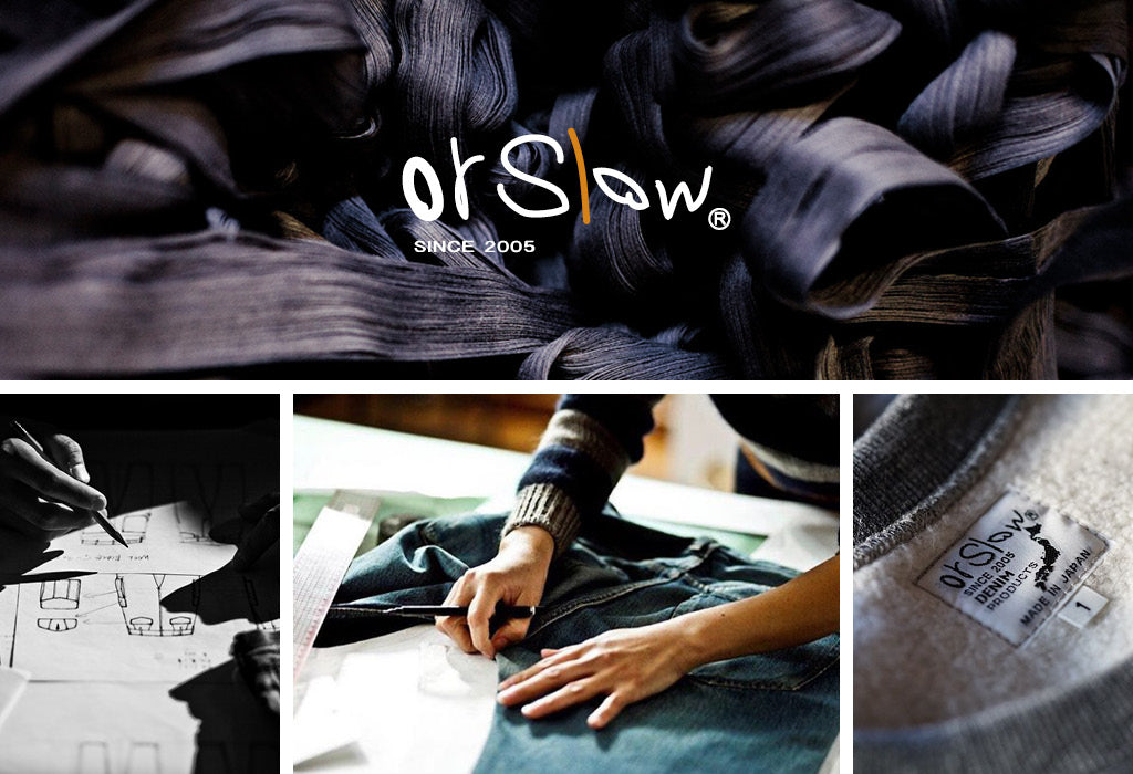 OrSlow, Slow Fashion