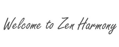 Welcome to Zen Harmony Signature