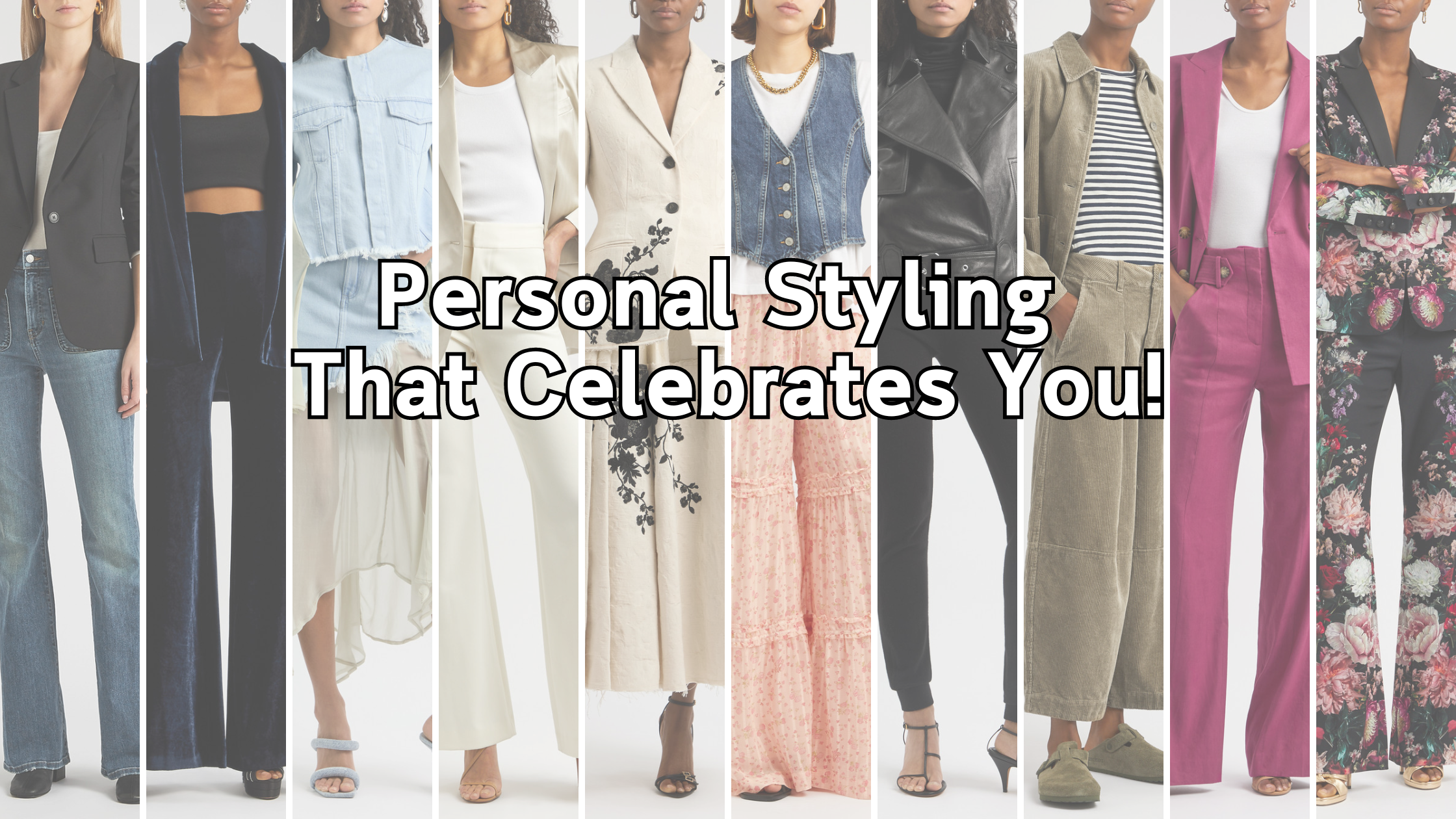 Online Personal Styling Tailored Just for You!