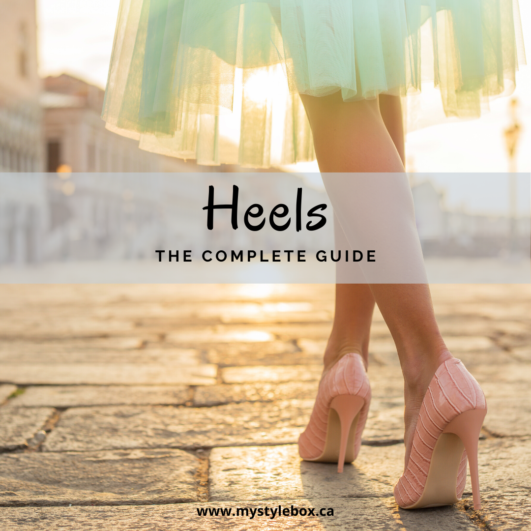 Fashionable Heels: The Ultimate Guide to Choosing & Styling