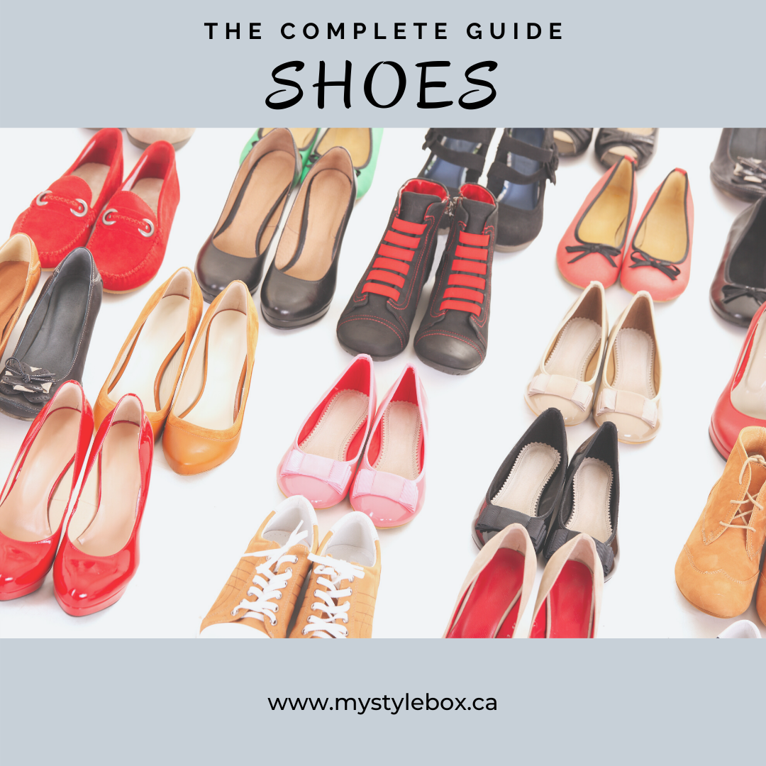 The Ultimate Shoe Guide : Choosing, Styling & Shopping Tips