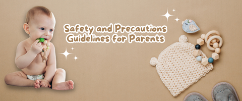 Safety and Precautions Guidelines for Parents