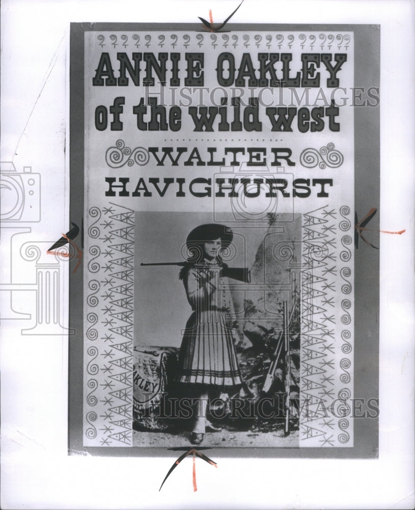 1954 Annie Oakley wild west Walter Havighur - Historic Images