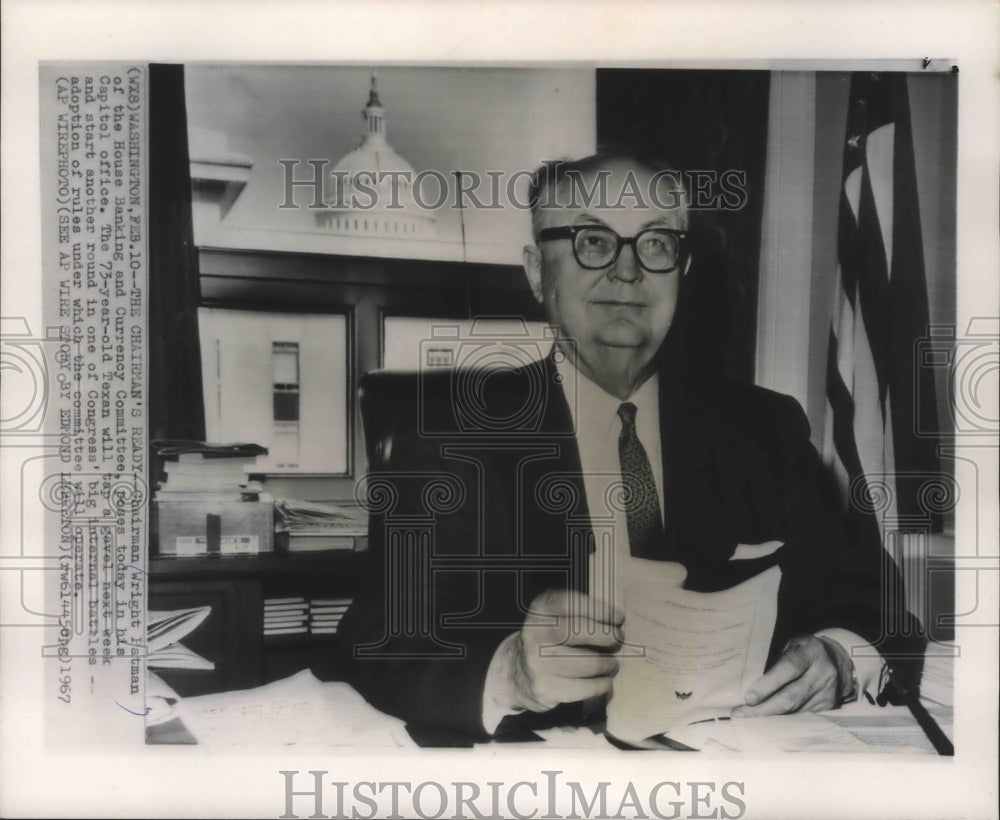 1967 Chairman Wright Patman of the House Banking in Washington ...