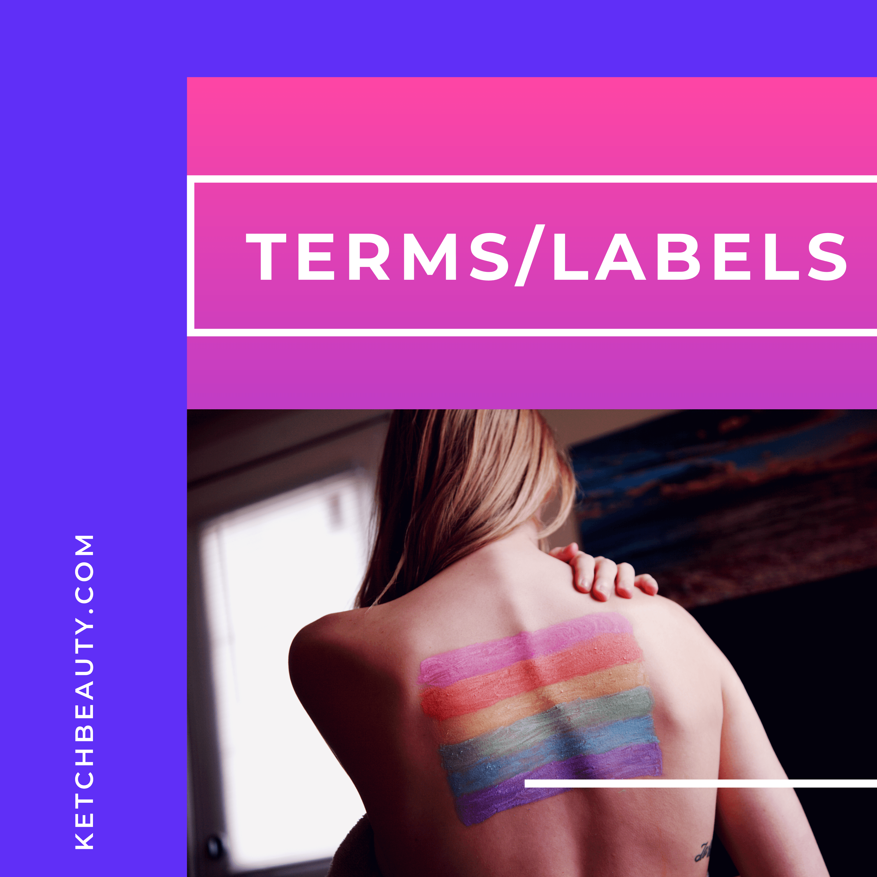 TRANSGNDER TERMS AND LABELS