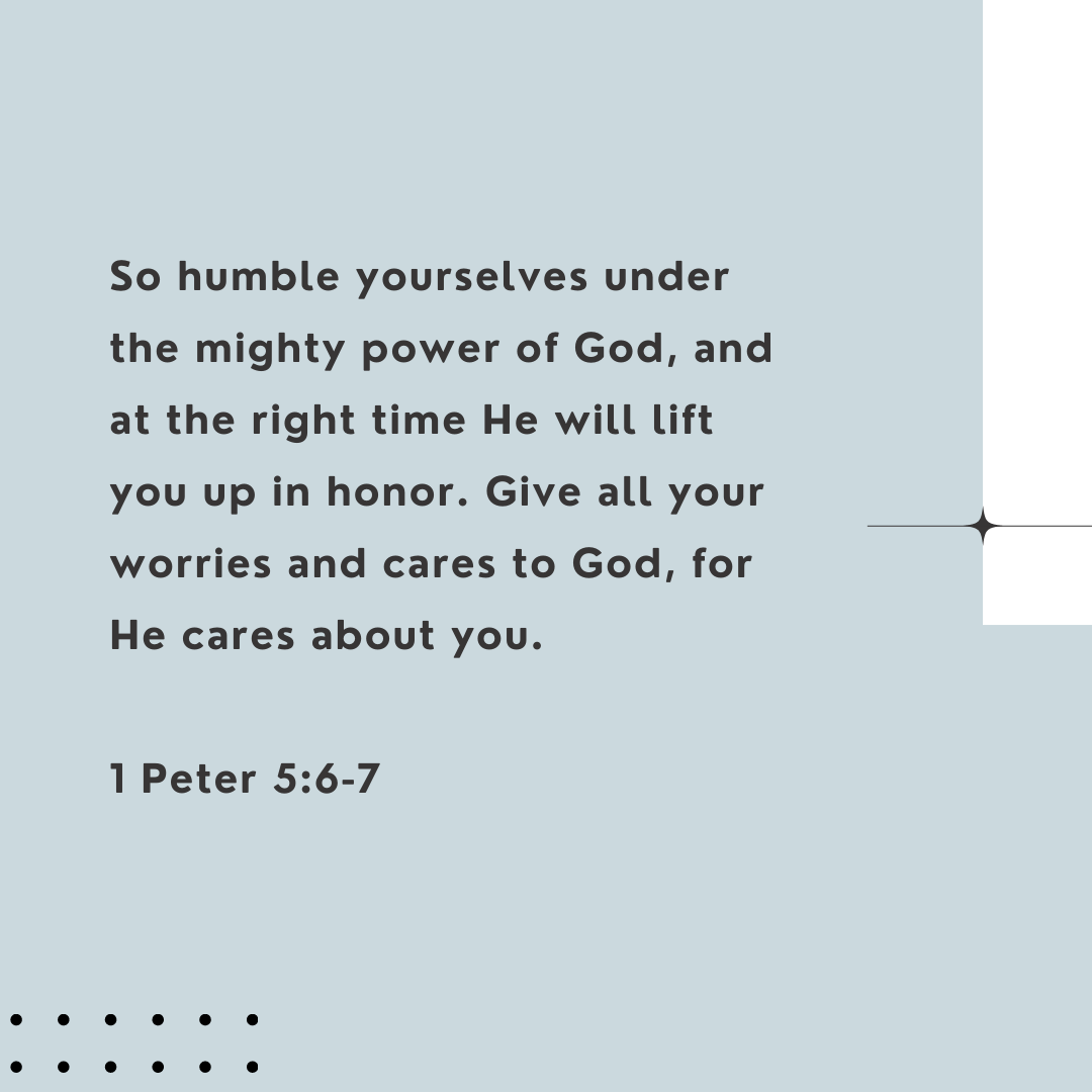 Bible verse for encouragement | Fresh Start Bible | 1 Peter 5:6-7