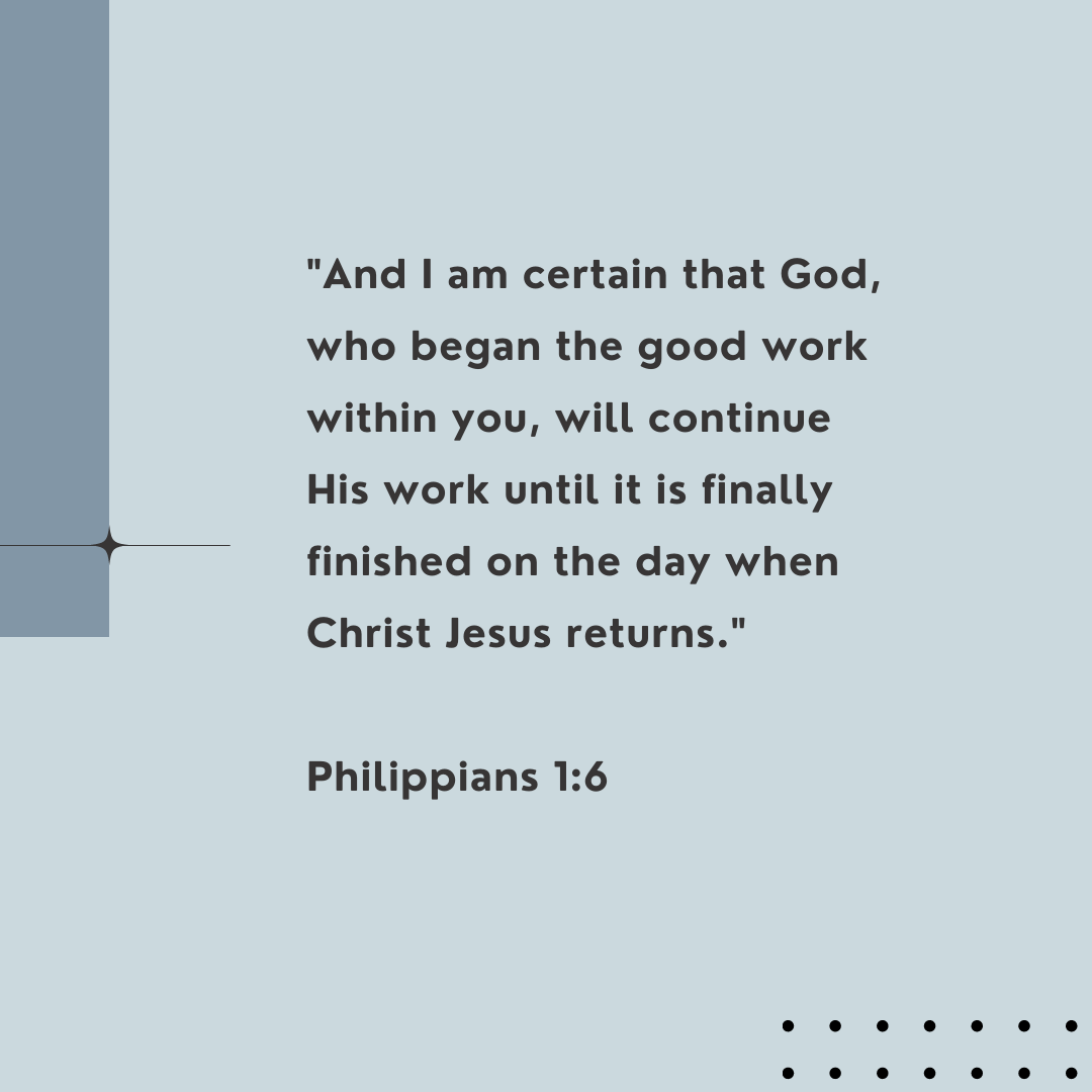 Bible verse for encouragement | Fresh Start Bible | Philippians 1:6