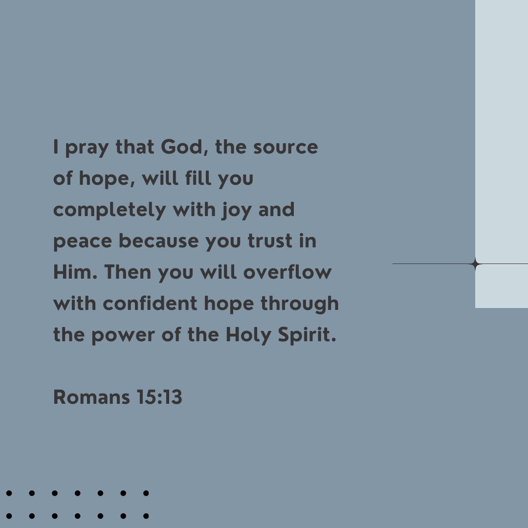 Bible verse for hope | Fresh Start Bible | Romans 15:13