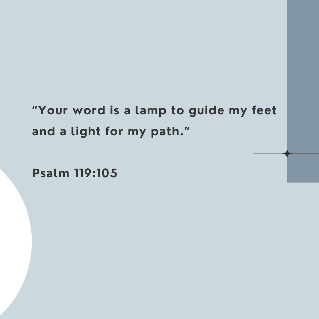 Bible verse for encouragement | Fresh Start Bible | Psalm 119:105