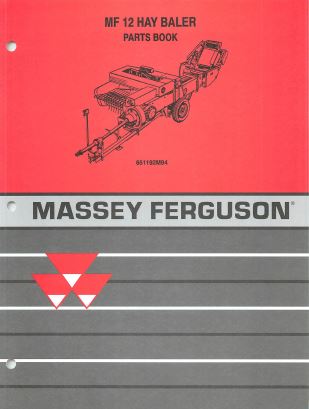 Massey Ferguson 12 Baler - Parts Manual | Farm Manuals Fast