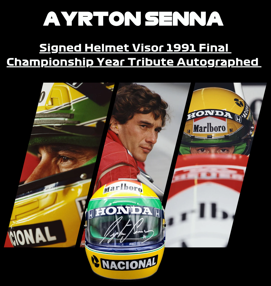 Ayrton Senna Final Championship Signed Helmet