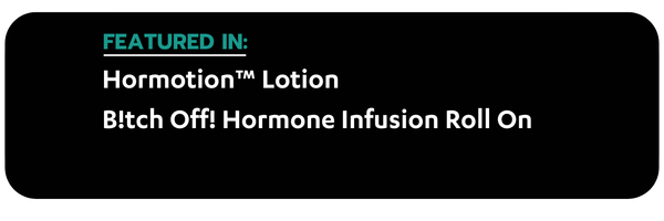 Dr Kez Chirolab The power of natural Healing herbs Evening Primrose Oil featured product hormotion™ lotion B!tch Off