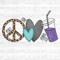Peace, Love, Loaded Teas- purple and teal