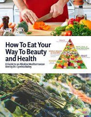 Dr. Bailey's Healthy Eating Guide for Skin Wellness