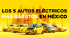 conoce-los-5-autos-electricos-con-las-3b-en-2024-cual-es-el-mejor-cero-gasolina-pura-electricidad-🚗⚡💰