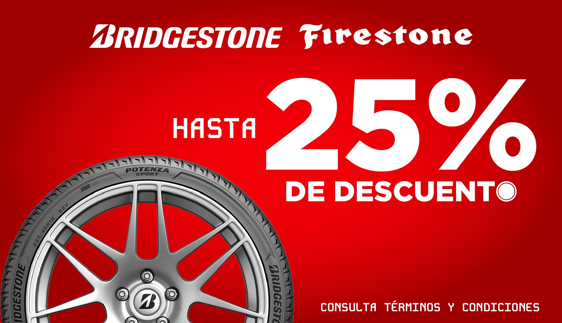 DESCUENTOS EN LLANTAS BRIDGESTONE Y FIRESTONE COMPRANDO EN RADIAL LLANTAS