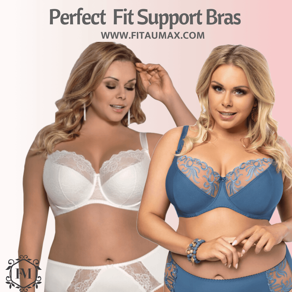 PERFECT FIT SUPPORT BRAS