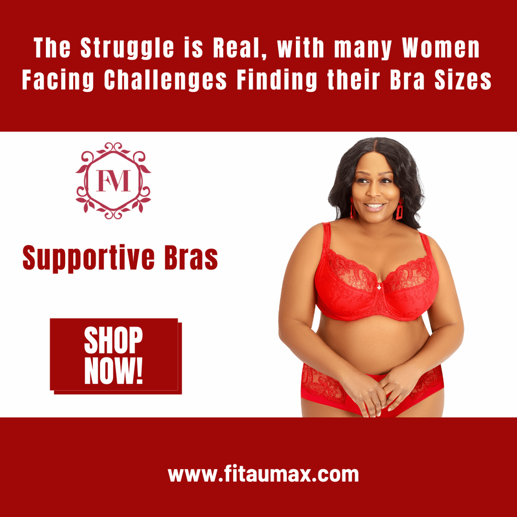 Challenges of Hard-to-Find Bra Sizes for Women with Larger Breasts and  Fuller Busts