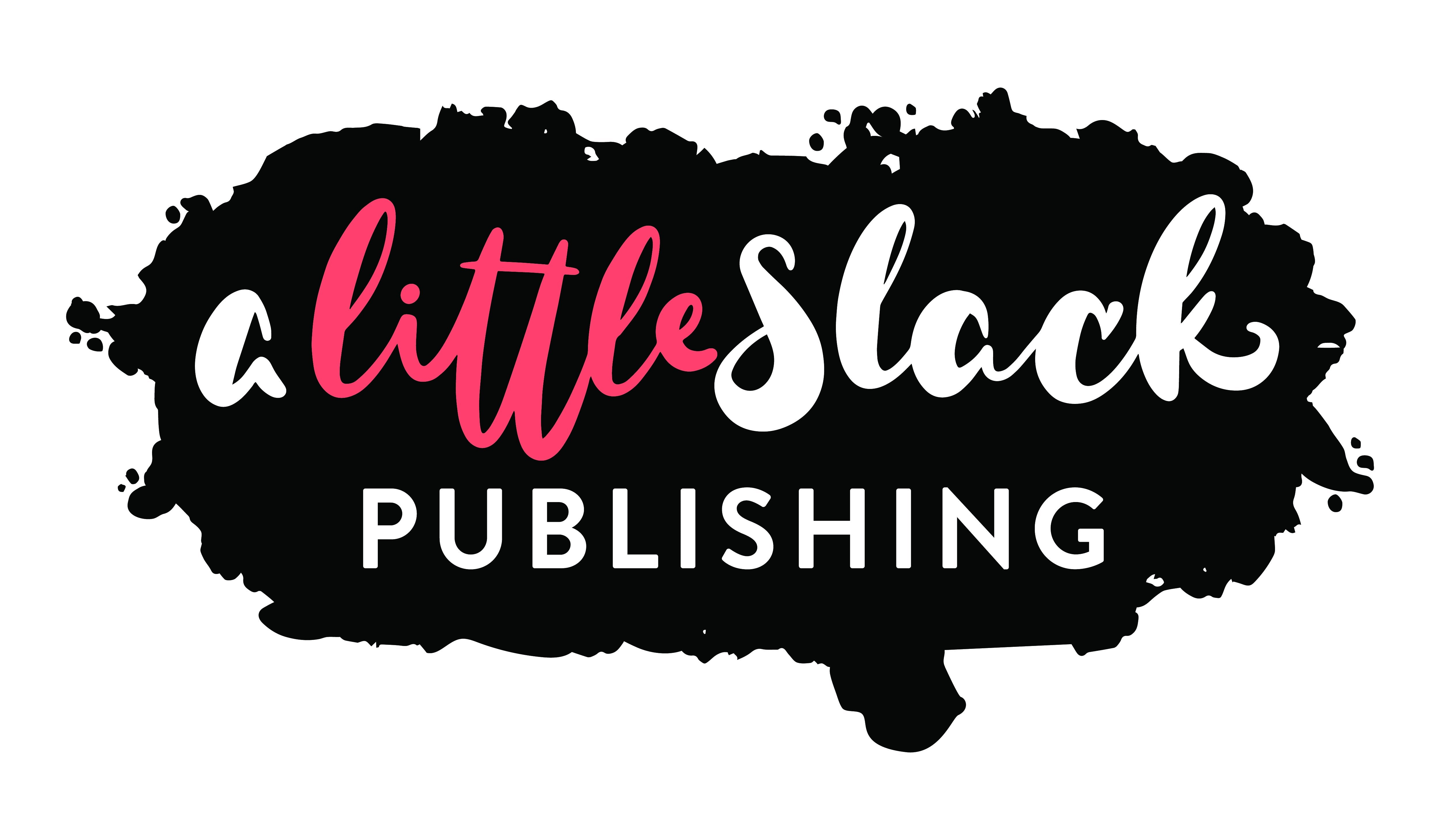 A Little Slack Publishing