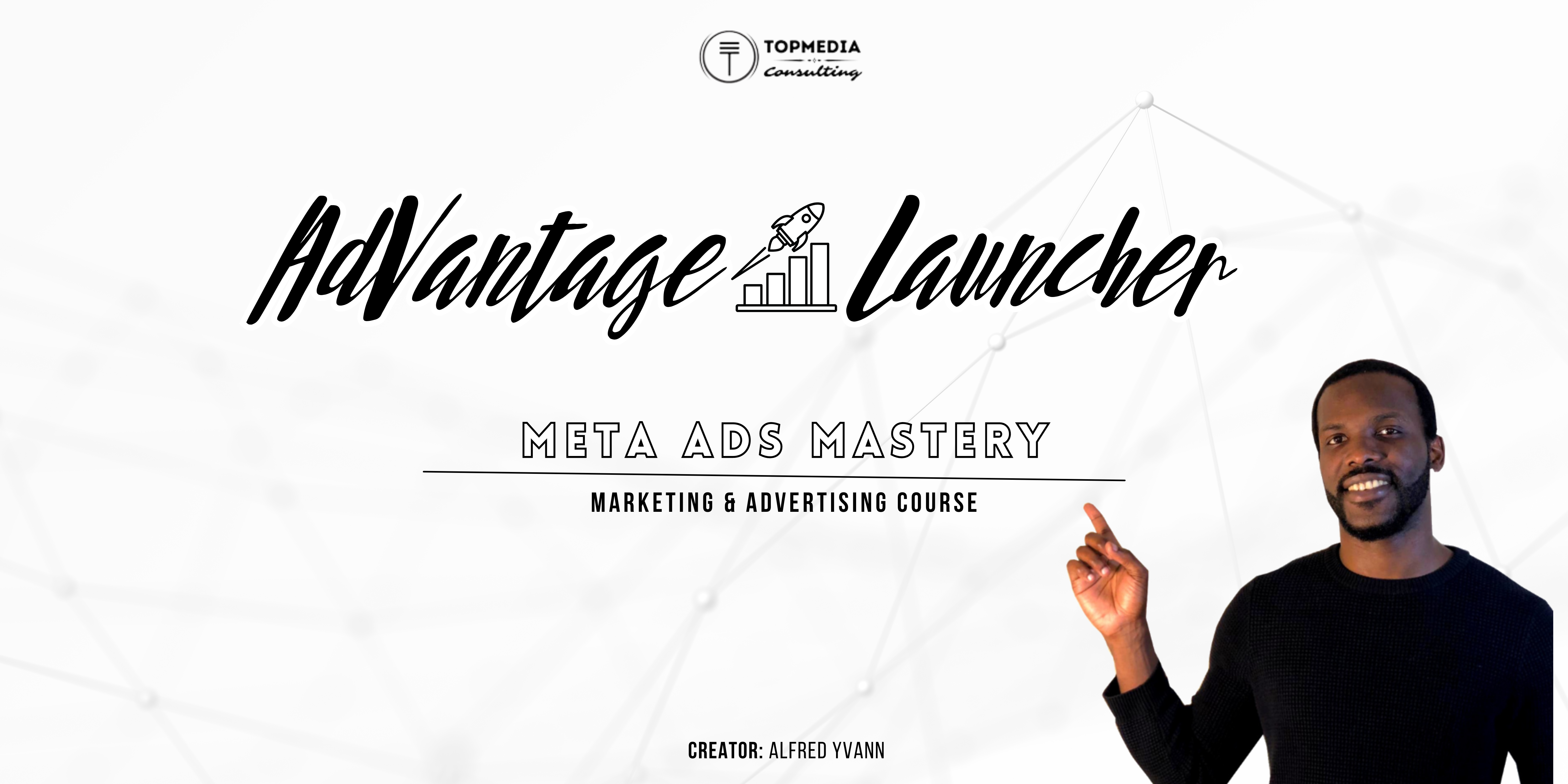 AdVantage Launcher | Meta Ads Mastery - Intro