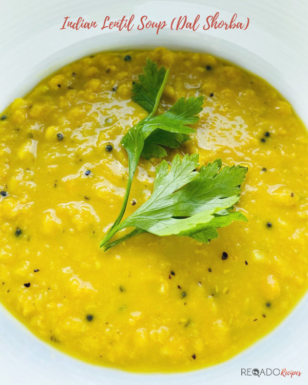 Indian Lentil Soup (Dal Shorba)