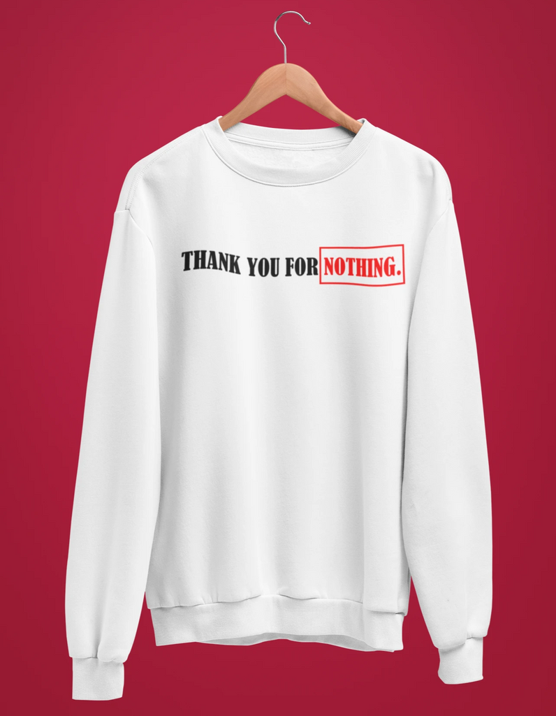 Thank you for - Sudadera cuello Unisex Creative Design