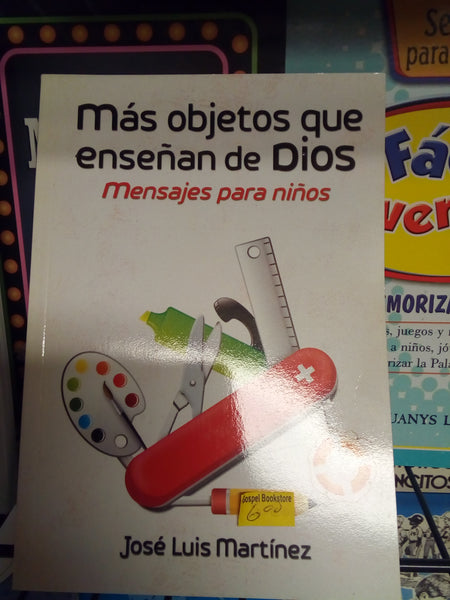 Mas objetos que enseñan de Dios mensajes para niños