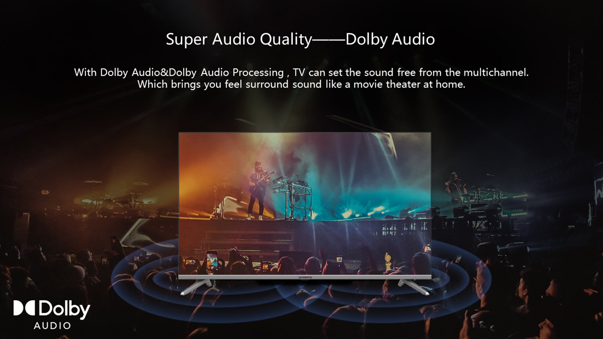 Super Audio Quality Dolby Audio