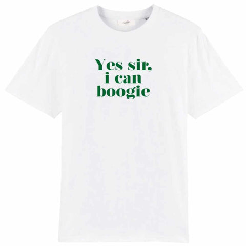 Yes Sir I Can Boogie T Shirt - Best Gifts to Make People Smile